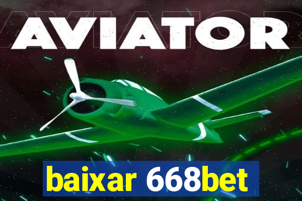 baixar 668bet